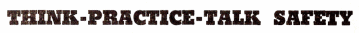 CNW Think-Practice-Talk-Safety